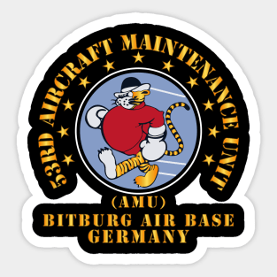 53rd Aircraft Maintenance Unit - AMU - Bitberg AB Germany Sticker